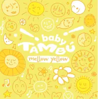 Baby Tambú - Mellow Yellow (cremegelb)